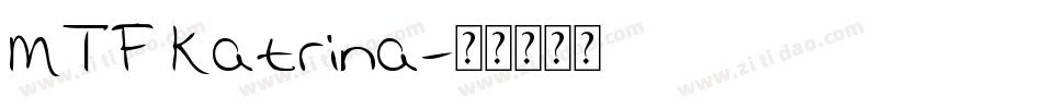 MTF Katrina字体转换